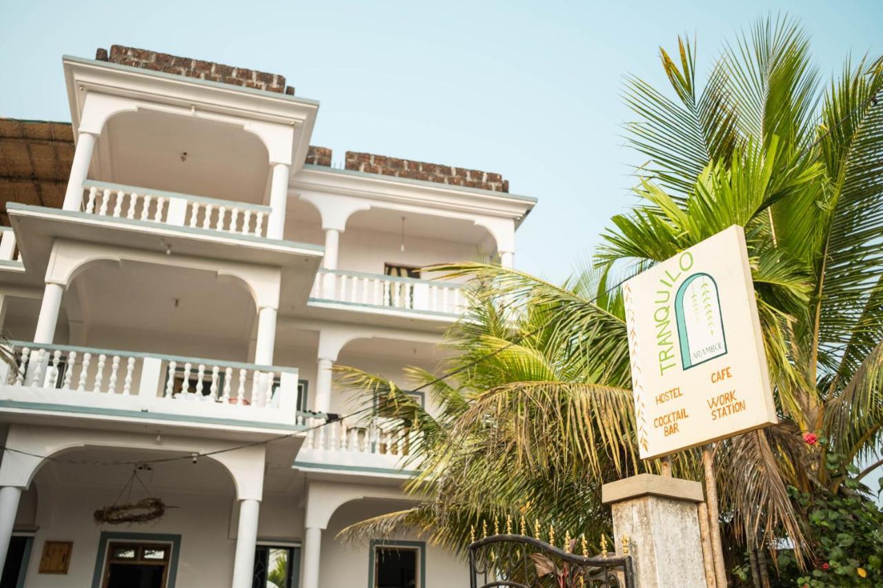Tranquilo Arambol Hostel ภายนอก รูปภาพ